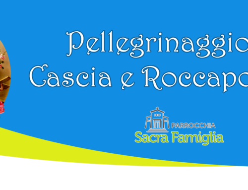 Pellegrinaggio Cascia e Roccaporena